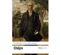 El pabellón n.º 6 y otros relatos (El libro de bolsillo - Bibliotecas de autor - Biblioteca Chéjov)