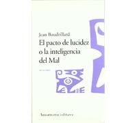 El Pacto De Lucidez O La Inteligencia Del Mal (Mutaciones)