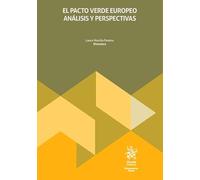 El pacto verde europeo análisis y perspectivas (Monografías Maior)