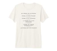 ¡El pádel es mi pasión en Seis Idiomas! Camiseta Premium