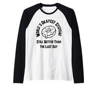 El padrastro más bueno del mundo sigue siendo mejor que el último chico - Papá Camiseta Manga Raglan