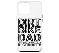 El Padre De La Moto De Cross Es como Un Padre Normal, Pero Carcasa para iPhone 12 Pro MAX