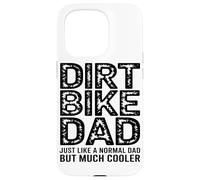 El Padre De La Moto De Cross Es como Un Padre Normal, Pero Carcasa para iPhone 15 Pro