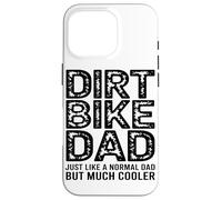 El Padre De La Moto De Cross Es como Un Padre Normal, Pero Carcasa para iPhone 16 Pro