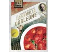 el padrino: el libro de cocina de la familia corleone