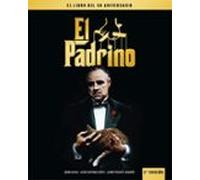 El Padrino. El Libro Del 50 Aniversario (2ª Ed.)