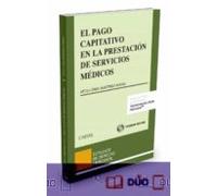 El pago Capitativo en la prestación de servicios médicos (Monografía)