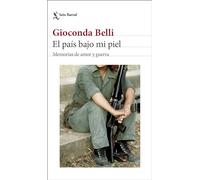 El país bajo mi piel (edición actualizada): Memorias de amor y guerra (Los Tres Mundos)