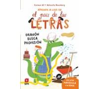 El Pais De Las Letras 6: Dragón Busca Profesión