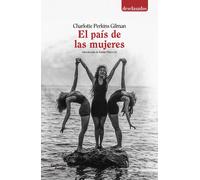 El país de las mujeres | Charlotte Perkins Gilman, Jonathan Marqués