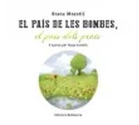 El país de les bombes | Brane Mozetic, Maja Kastelic