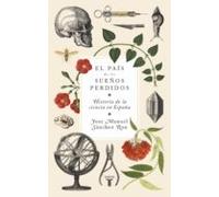 El País De Los Sueños Perdidos (ebook)