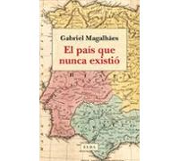 El país que nunca existió: Pasado, presente y futuro de la península ibérica – Elba