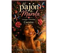 El pajón de Marola: Arraigo e identidad