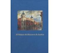 El Palacio Del Ministerio De Justicia