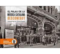 El Palau de la Música catalana desconegut | Joaquim Borràs, Marta Grassot