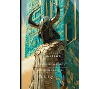 EL PALIMPSESTO DEL HALTAMTI: Ontología, Epigrafía y Escatología en la Civilización Elamita (CULTURAS DEL MUNDO)