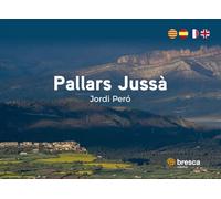 El Pallars, Un Territori Per Gaudir Tot L'any