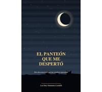 EL PANTEÓN QUE ME DESPERTÓ: Dos desconocidos que me estaban esperando
