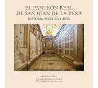 EL PANTEÓN REAL DE SAN JUAN DE LA PEÑA: 9 (Monumenta)