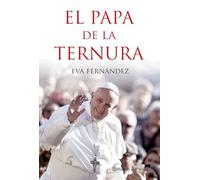 El Papa De La Ternura