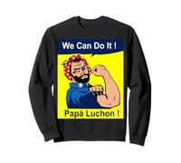 El Papa Mas Chingon | Papa Luchon Mexican Dad Father's Day Sudadera