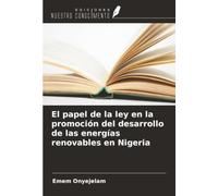 El papel de la ley en la promoción del desarrollo de las energías renovables en Nigeria