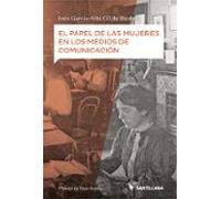 El Papel De Las Mujeres En Los Medios De Comunicacion