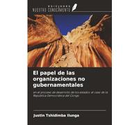 El papel de las organizaciones no gubernamentales: en el proceso de desarrollo de los estados: el caso de la República Democrática del Congo
