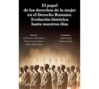 El papel de los derechos de la mujer en el derecho romano. Evolucion h
