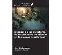 El papel de los directores de las escuelas de idiomas en los logros académicos