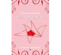 El Papel Del Destino. Piedras Gemelas