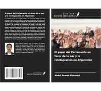 El papel del Parlamento en favor de la paz y la reintegración en Afganistán