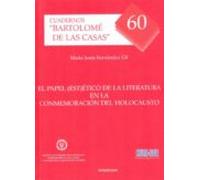 El papel (est)ético de la literatura en la conmemoración del holocausto