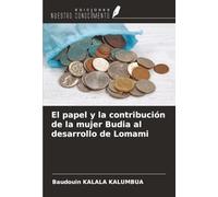 El papel y la contribución de la mujer Budia al desarrollo de Lomami