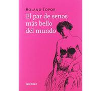 El par de senos más bello del mundo (Ficción)
