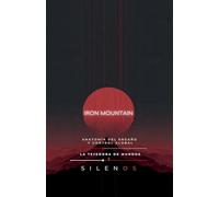 El Paradigma de Iron Mountain (Illuminati)