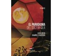 El Paradigma Del Doctor Cea