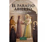 Paraiso Abierto. El Mesias y La hija De: 235 (ESTUDIOS Y ENSAYOS)