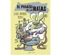 El Paraiso De Las Ratas
