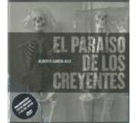El Paraiso De Los Creyentes (incluye Dvd)
