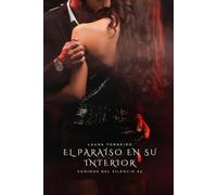 El Paraíso en su Interior: Gemidos del Silencio #2