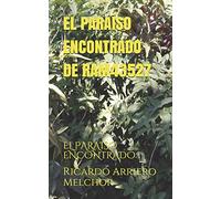 EL PARAÍSO ENCONTRADO DE RAM43527: EL PARAÍSO ENCONTRADO