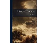 El Paraiso Perdido