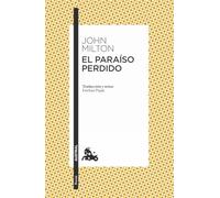 El Paraíso perdido: Traducción y notas de Esteban Pujals (Clásica)