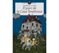 El Parc De La Casa Tenebrosa
