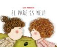 el pare es meu