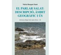 El Parlar Salat: Descripcio Ambit Geografic I Us