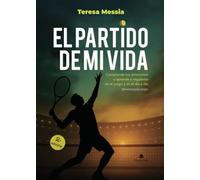 EL PARTIDO DE MI VIDA