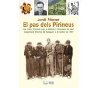 El Pas Dels Pirineus: Les Rutes D Evasio Cap A Andorra I L Aventu Ra D